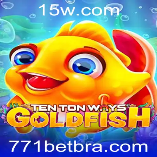 Explorando TenTonWaysGoldfish: Um Jogo Empolgante com 771 bet